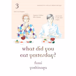 ISBN What Did You Eat Yesterday?, Volume 3, Fiction, English, Paperback, 200 pages