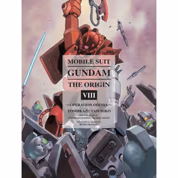 ISBN Mobile Suit Gundam: THE ORIGIN, Volume 8, Fiction, English, Hardcover, 460 pages