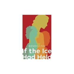 ISBN If the Ice Had Held