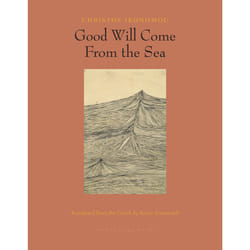 ISBN Good Will Come From the Sea book English Paperback 250 pages