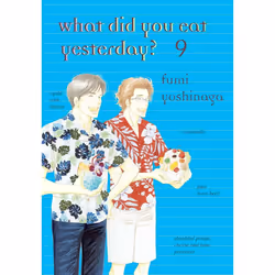 ISBN What Did You Eat Yesterday?, Volume 9, Fiction, English, Paperback, 180 pages
