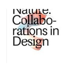 ISBN Nature : Collaborations in Design : Cooper Hewitt Design Triennial book Art & design English Paperback 240 pages