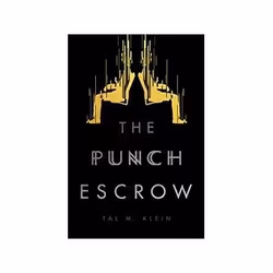 ISBN Punch Escrow, Science Fiction, English, 356 pages