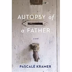ISBN Autopsy of a Father, General novel, English, 208 pages