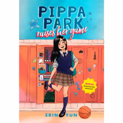 ISBN Pippa Park Raises Her Game, English, Paperback, 288 pages