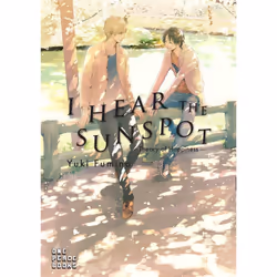 I Hear the Sunspot: Theory of Happiness (I Hear the Sunspot Graphic Novel)