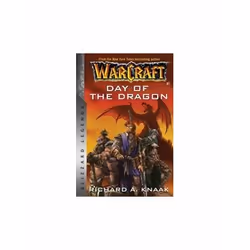 ISBN Warcraft: Day Of The Dragon : Blizzard Legends, English, Paperback, 384 pages