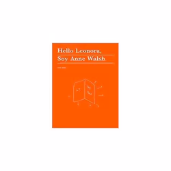 ISBN Hello Leonora, Soy Anne Walsh, English, Paperback, 236 pages