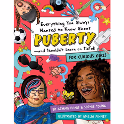 ISBN Everything You Always Wanted to Know About Puberty—and Shouldn't Learn on TikTok, Health, mind & body, English, Paperbac ...