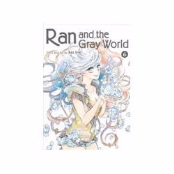 ISBN Ran and the Gray World: Volume 6, Comics & graphic novels, English, 200 pages