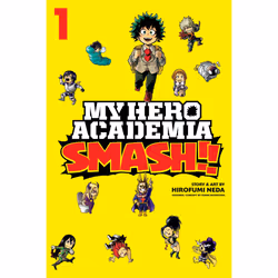 ISBN My Hero Academia: Smash!!, Vol. 1, English, 136 pages