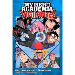 ISBN My Hero Academia: Vigilantes, Vol. 6, English, 200 pages