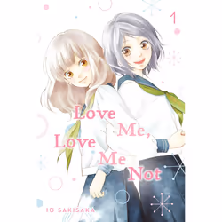 ISBN Love Me, Love Me Not, Vol. 1, English, 184 pages