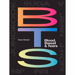 ISBN BTS: Blood, Sweat & Tears, Music, English, Paperback, 312 pages