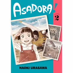 ISBN Asadora!, Vol. 2, Comics & graphic novels, English, Paperback, 208 pages