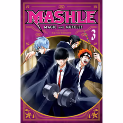 ISBN Mashle: Magic and Muscles, Vol. 3, English, 216 pages