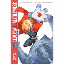 ISBN Fullmetal Alchemist: The Land of Sand, Literary fiction, English, Paperback, 224 pages