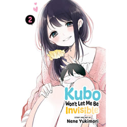 ISBN Kubo Won't Let Me Be Invisible, Vol. 2