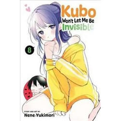 ISBN Kubo Won't Let Me Be Invisible : Volume 8 book Comics & graphic novels English Paperback 168 pages