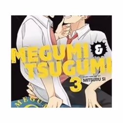 ISBN Megumi & Tsugumi : Vol. 3, Comics & graphic novels, English, Paperback, 218 pages