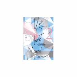 ISBN Until I Love Myself Vol 2, English, Paperback, 184 pages