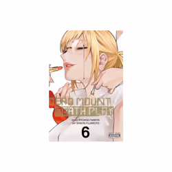 Dead Mount Death Play, Vol. 6 - Ryohgo Narita - book