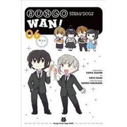 ISBN Bungo Stray Dogs : Wan! : Vol. 6 book General novel English 132 pages