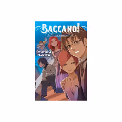 BACCANO VOL 12 LIGHT NOVEL by NARITA & RYOHGO