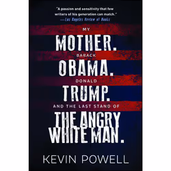 ISBN My Mother. Barack Obama. Donald Trump. And the Last Stand of the Angry White Man., English, Paperback, 304 pages