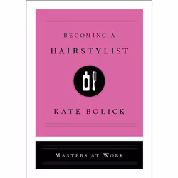 ISBN Becoming a Hairstylist, Business & finance, English, Hardcover, 144 pages
