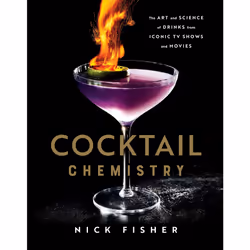 ISBN Cocktail Chemistry, Cooking, English, Paperback, 208 pages