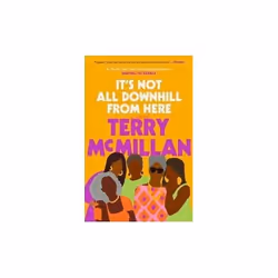 ISBN It's Not All Downhill From Here, English, Paperback, 384 pages