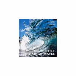 ISBN Clark Little: The Art of Waves, Photography, English, Hardcover, 240 pages