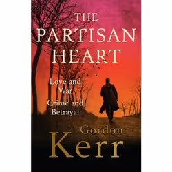 ISBN The Partisan Heart, English, Paperback, 320 pages