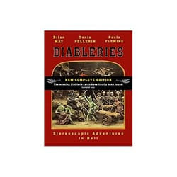 ISBN Diableries: The Complete Edition: Stereoscopic Adventures In Hell book Photography English Hardcover 280 pages
