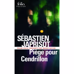 Éditions Gallimard PIEGE POUR CENDRILLON, French, Paperback