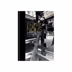 ISBN Entre Nous: Bohemian Chic in the 1960s and 1970s, Photography, English, Hardcover, 88 pages