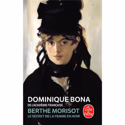 ISBN Berthe Morisot; Le Secret De La Femme En Noir, Art & design, French, Paperback