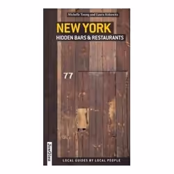 ISBN Secret New York Hidden Bars & Restaurants, Travel, English, Paperback, 256 pages