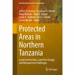 ISBN Protected Areas in Northern Tanzania, English, Hardcover, 179 pages