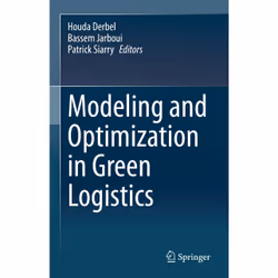 ISBN Modeling and Optimization in Green Logistics, English, Hardcover, 168 pages