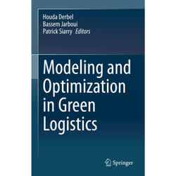 ISBN Modeling and Optimization in Green Logistics book English Hardcover 168 pages