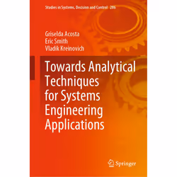 ISBN Towards Analytical Techniques for Systems Engineering Applications, English, Hardcover, 101 pages