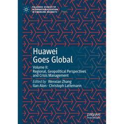 ISBN Huawei Goes Global book English Hardcover 391 pages