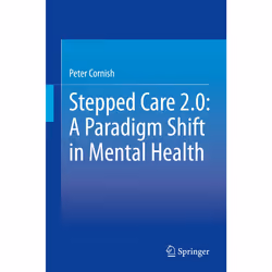 ISBN Stepped Care 2.0: A Paradigm Shift in Mental Health, English, Hardcover, 137 pages