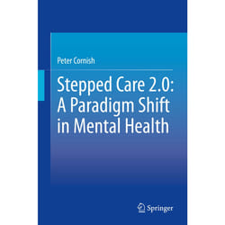 ISBN Stepped Care 2.0: A Paradigm Shift in Mental Health book English Hardcover 137 pages