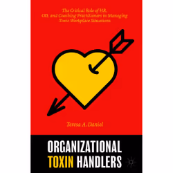 ISBN Organizational Toxin Handlers, English, Hardcover, 180 pages