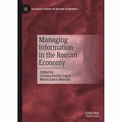 ISBN Managing Information in the Roman Economy, English, Hardcover, 339 pages