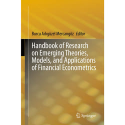 ISBN Handbook of Research on Emerging Theories, Models, and Applications of Financial Econometrics book English Hardcover 457 pages