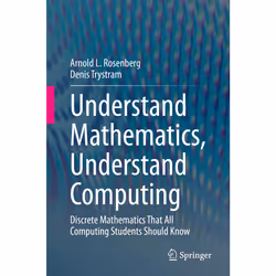 ISBN Understand Mathematics, Understand Computing, English, Hardcover, 550 pages